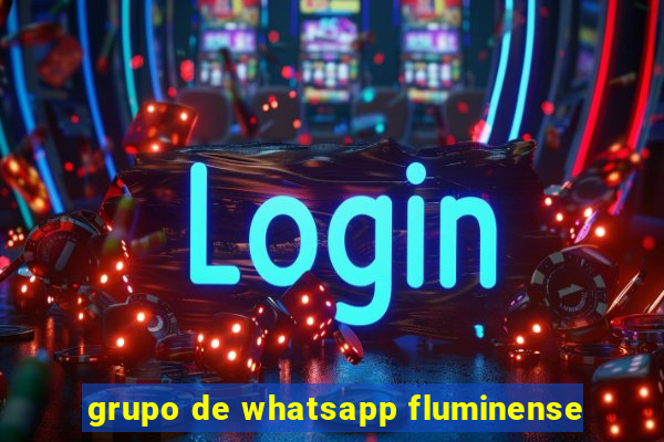 grupo de whatsapp fluminense